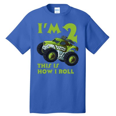 I'm 2 This Is How I Roll Monster Truck Tall T-Shirt