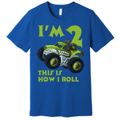 I'm 2 This Is How I Roll Monster Truck Premium T-Shirt