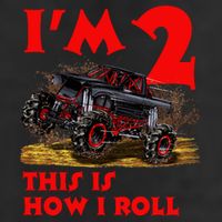 I'm 2 Two This Is How I Roll Monster Truck 2nd Birthday Cool Comfort Performance Bucket Hat