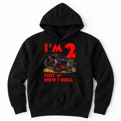 I'm 2 Two This Is How I Roll Monster Truck 2nd Birthday Hoodie