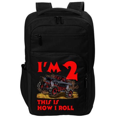 I'm 2 Two This Is How I Roll Monster Truck 2nd Birthday Impact Tech Backpack