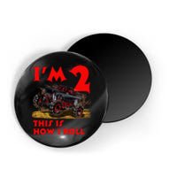 I'm 2 Two This Is How I Roll Monster Truck 2nd Birthday Magnet