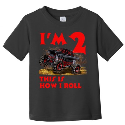 I'm 2 Two This Is How I Roll Monster Truck 2nd Birthday Toddler T-Shirt