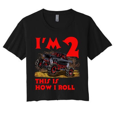 I'm 2 Two This Is How I Roll Monster Truck 2nd Birthday Crop Top
