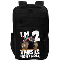 I'm 2 Two This Is How I Roll Monster Truck 2nd Birthday Impact Tech Backpack