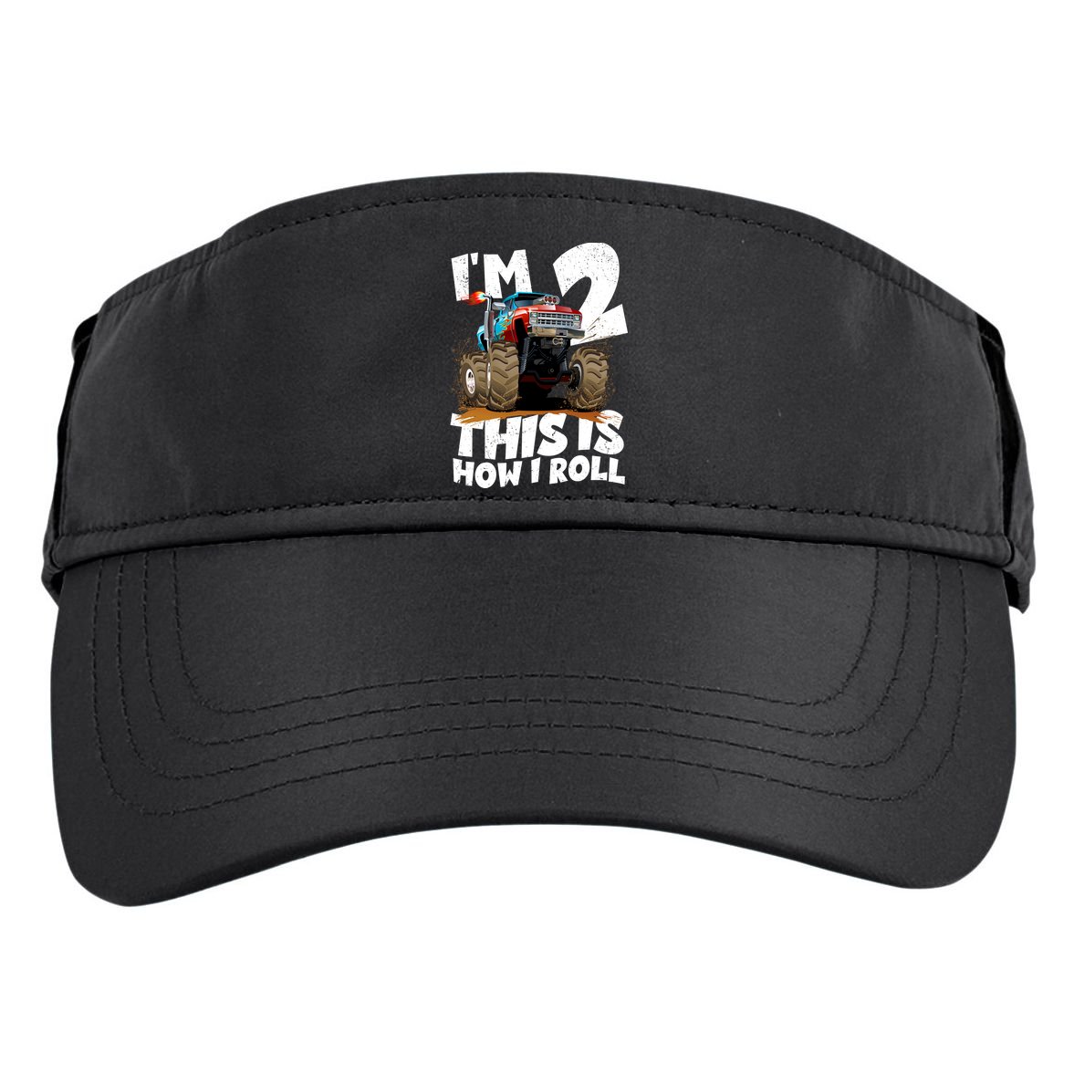 I'm 2 Two This Is How I Roll Monster Truck 2nd Birthday Adult Drive Performance Visor