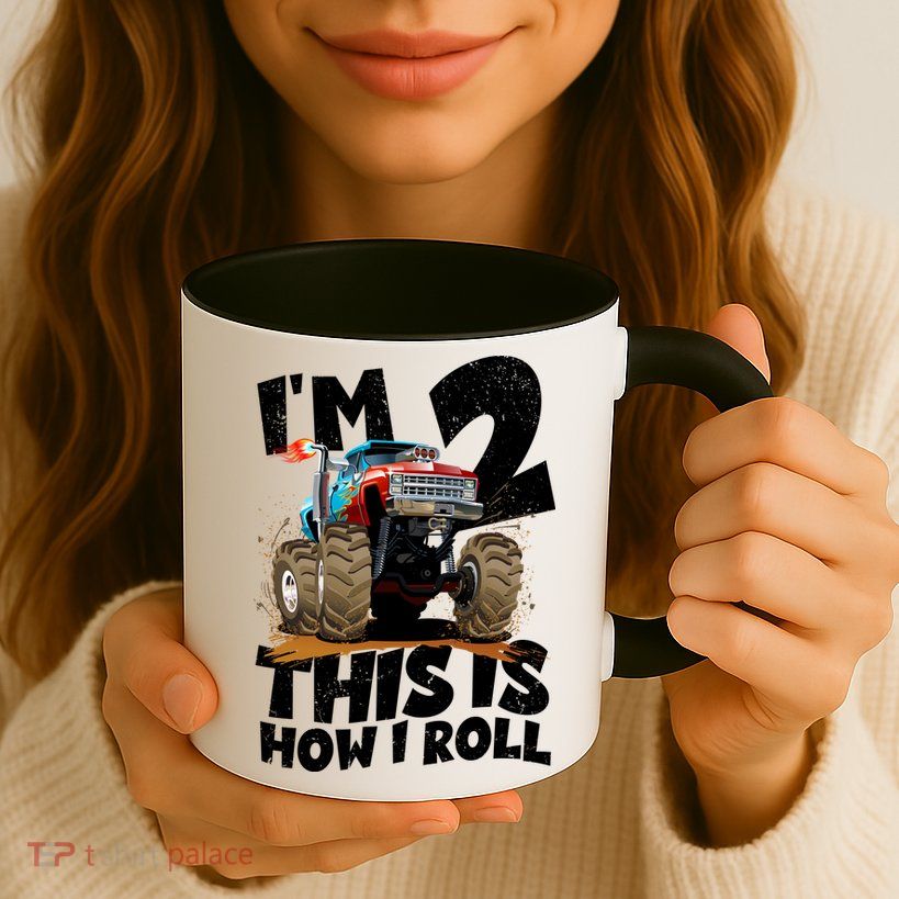 I'm 2 Two This Is How I Roll Monster Truck 2nd Birthday Mug