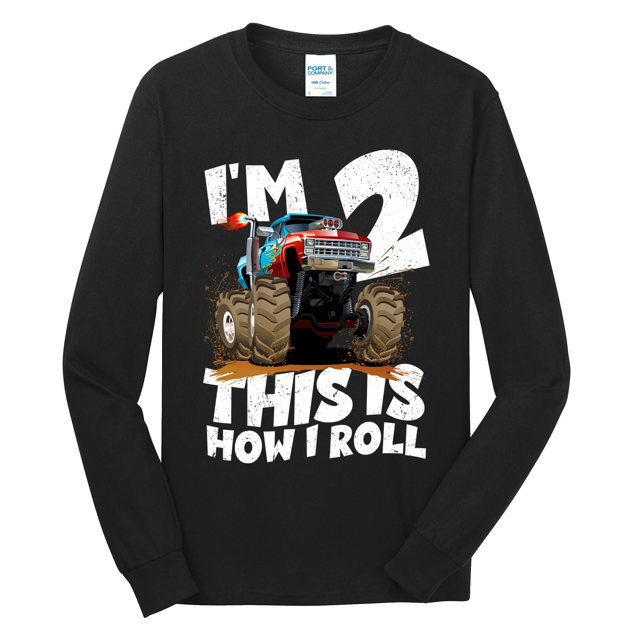 I'm 2 Two This Is How I Roll Monster Truck 2nd Birthday Tall Long Sleeve T-Shirt