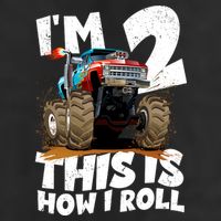 I'm 2 Two This Is How I Roll Monster Truck 2nd Birthday Trucker Hat