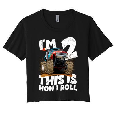 I'm 2 Two This Is How I Roll Monster Truck 2nd Birthday Crop Top