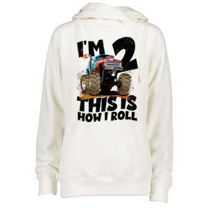 I'm 2 Two This Is How I Roll Monster Truck 2nd Birthday Womens Funnel Neck Pullover Hood