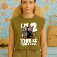 I'm 2 Two This Is How I Roll Monster Truck 2nd Birthday Garment-Dyed Women's Muscle Tee