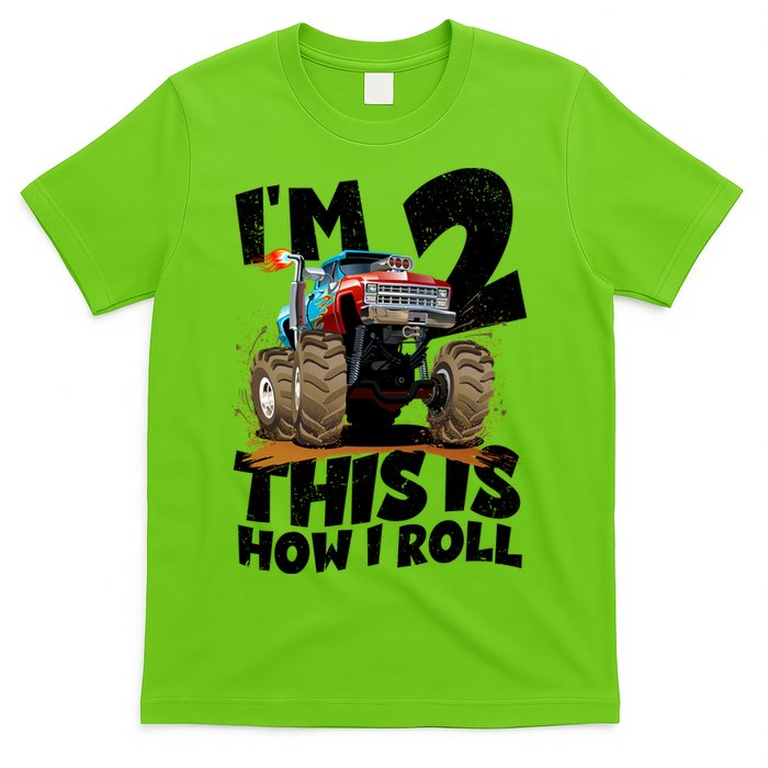 I'm 2 Two This Is How I Roll Monster Truck 2nd Birthday T-Shirt