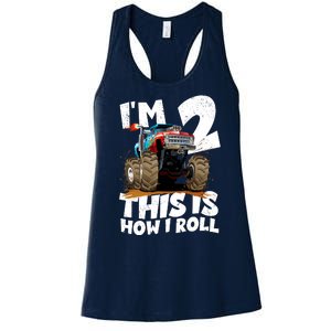 I'm 2 Two This Is How I Roll Monster Truck 2nd Birthday Women's Racerback Tank