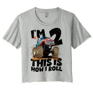 I'm 2 Two This Is How I Roll Monster Truck 2nd Birthday Women's Crop Top Tee