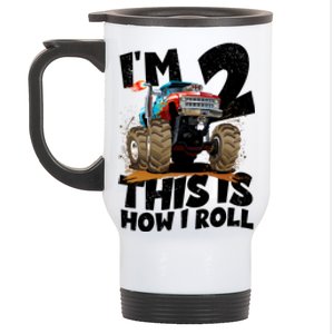 I'm 2 Two This Is How I Roll Monster Truck 2nd Birthday Stainless Steel Travel Mug