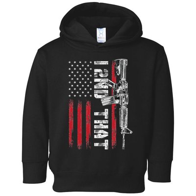 I 2nd That Second Amendment Pro Gun American Flag Patriotic Toddler Hoodie