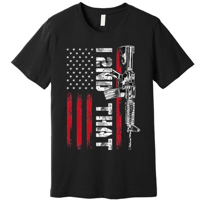I 2nd That Second Amendment Pro Gun American Flag Patriotic Premium T-Shirt
