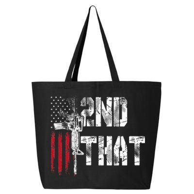 I 2nd That Second Amendment Gun Rights Ar15 Owner Patriotic 25L Jumbo Tote