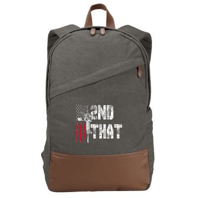 I 2nd That Second Amendment Gun Rights Ar15 Owner Patriotic Cotton Canvas Backpack