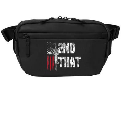 I 2nd That Second Amendment Gun Rights Ar15 Owner Patriotic Crossbody Pack