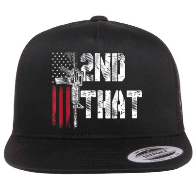I 2nd That Second Amendment Gun Rights AR15 Owner Patriotic Flat Bill Trucker Hat