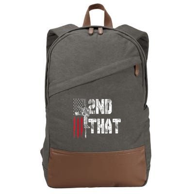 I 2nd That Second Amendment Gun Rights AR15 Owner Patriotic Cotton Canvas Backpack