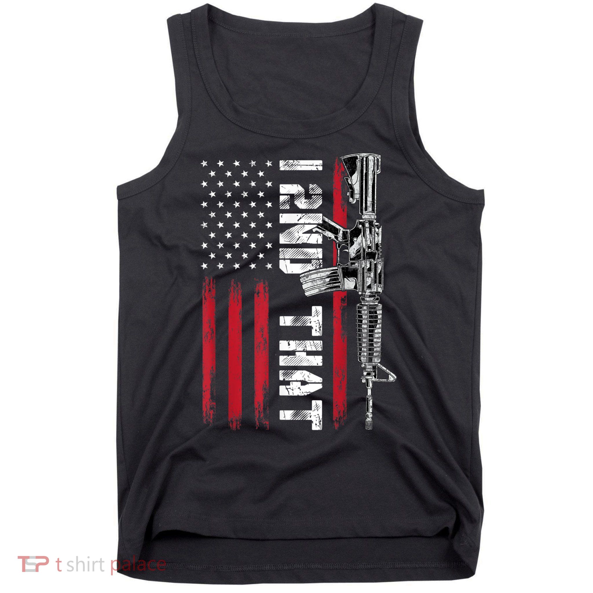 I 2nd That Second Amendment Pro Gun American Flag Patriotic Tank Top
