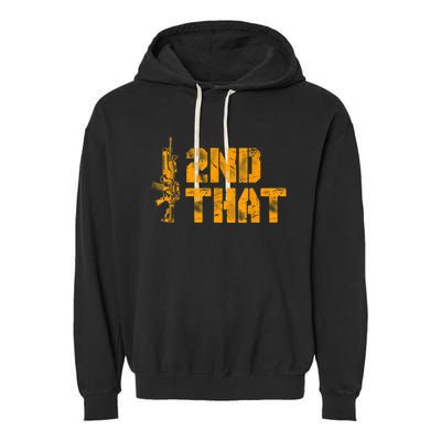 I 2nd That Second Amendment Pro Gun American Patriotic Garment-Dyed Fleece Hoodie