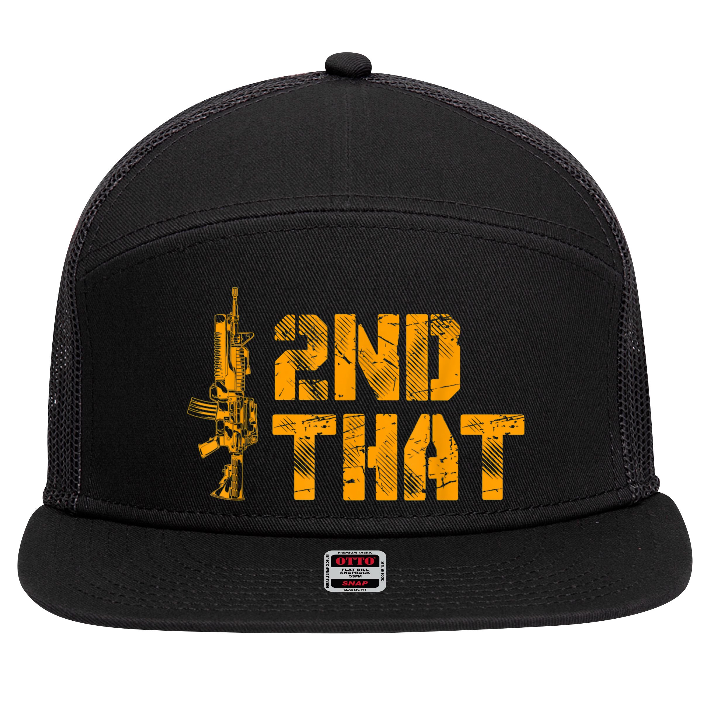 I 2nd That Second Amendment Pro Gun American Patriotic 7 Panel Mesh Trucker Snapback Hat