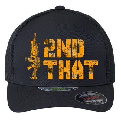 I 2nd That Second Amendment Pro Gun American Patriotic Flexfit Unipanel Trucker Cap