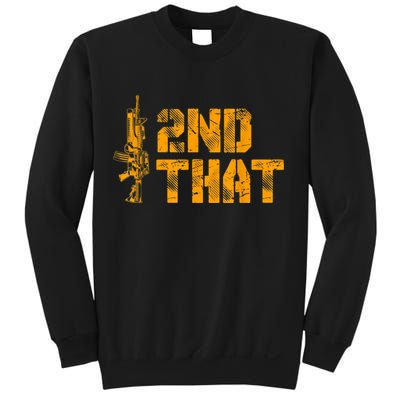 I 2nd That Second Amendment Pro Gun American Patriotic Sweatshirt