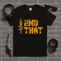 I 2nd That Second Amendment Pro Gun American Patriotic T-Shirt