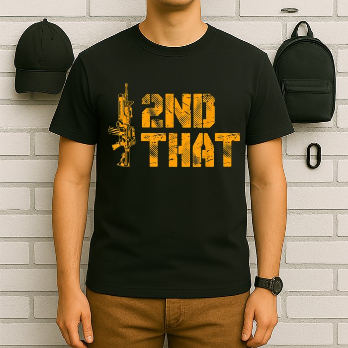 I 2nd That Second Amendment Pro Gun American Patriotic T-Shirt
