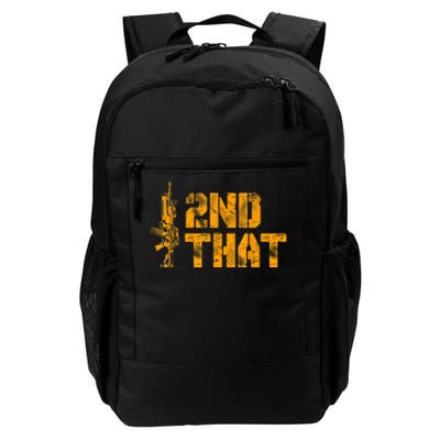 I 2nd That Second Amendment Pro Gun American Patriotic Daily Commute Backpack