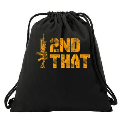 I 2nd That Second Amendment Pro Gun American Patriotic Drawstring Bag