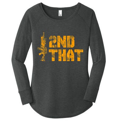 I 2nd That Second Amendment Pro Gun American Patriotic Women's Perfect Tri Tunic Long Sleeve Shirt