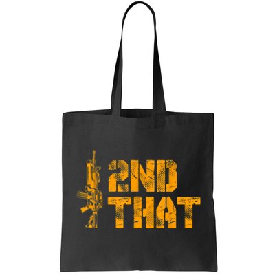 I 2nd That Second Amendment Pro Gun American Patriotic Tote Bag