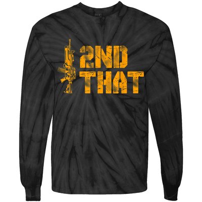 I 2nd That Second Amendment Pro Gun American Patriotic Tie-Dye Long Sleeve Shirt