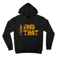 I 2nd That Second Amendment Pro Gun American Patriotic Tall Hoodie