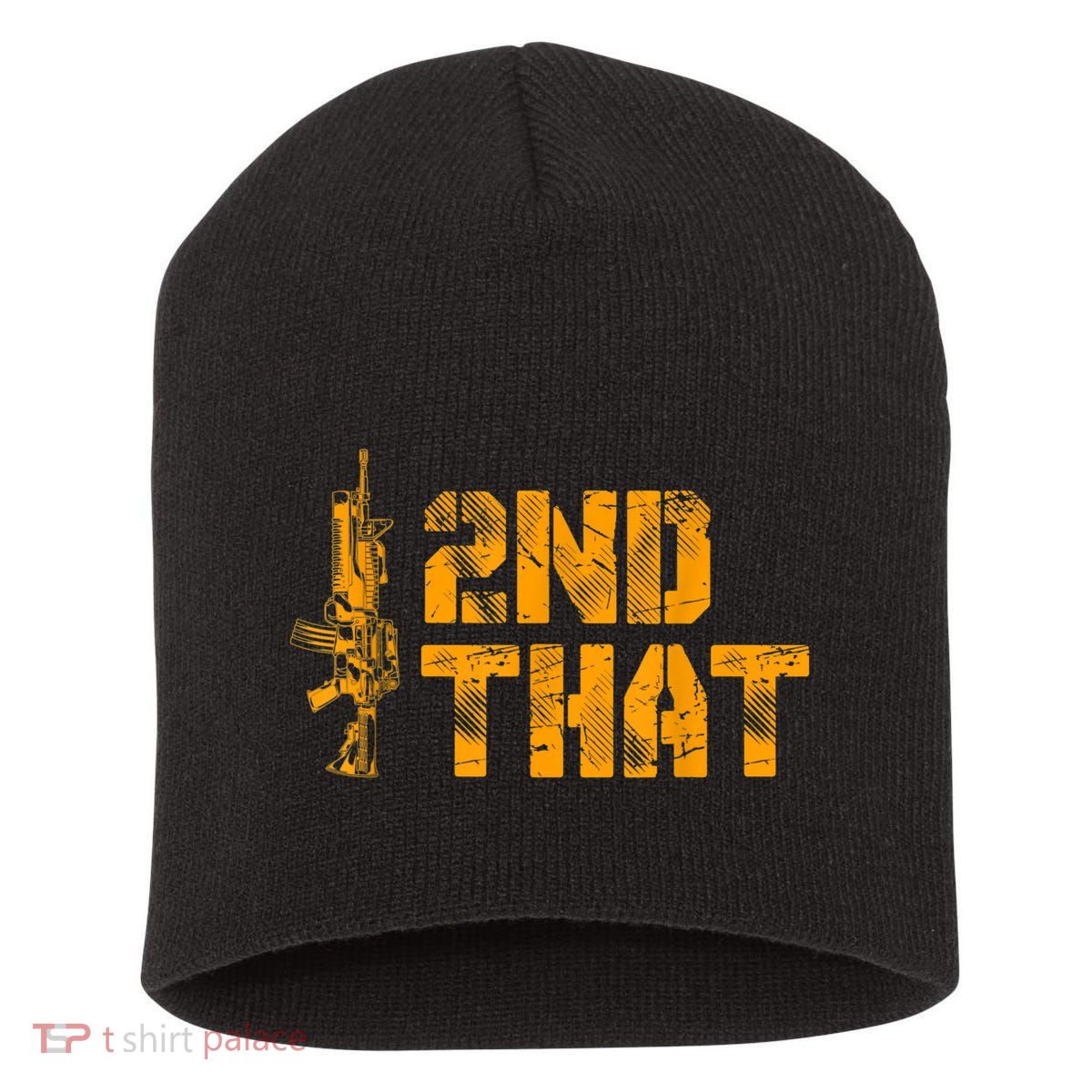 I 2nd That Second Amendment Pro Gun American Patriotic Short Acrylic Beanie