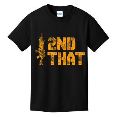 I 2nd That Second Amendment Pro Gun American Patriotic Kids T-Shirt