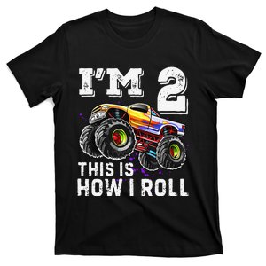 I'm 2 This Is How I Roll Monster Truck 2nd Birthday Gift T-Shirt