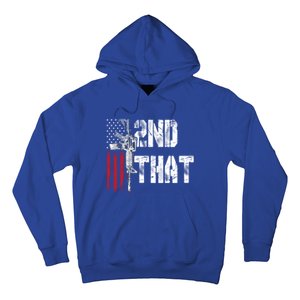 I 2nd That Second Adt Gun Rights Ar15 Owner Patriotic Gift Hoodie