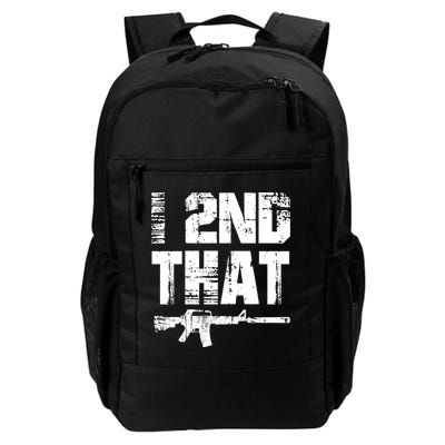 I 2nd That Pro Gun American Patriotic Second Adt Meaningful Gift Backpack