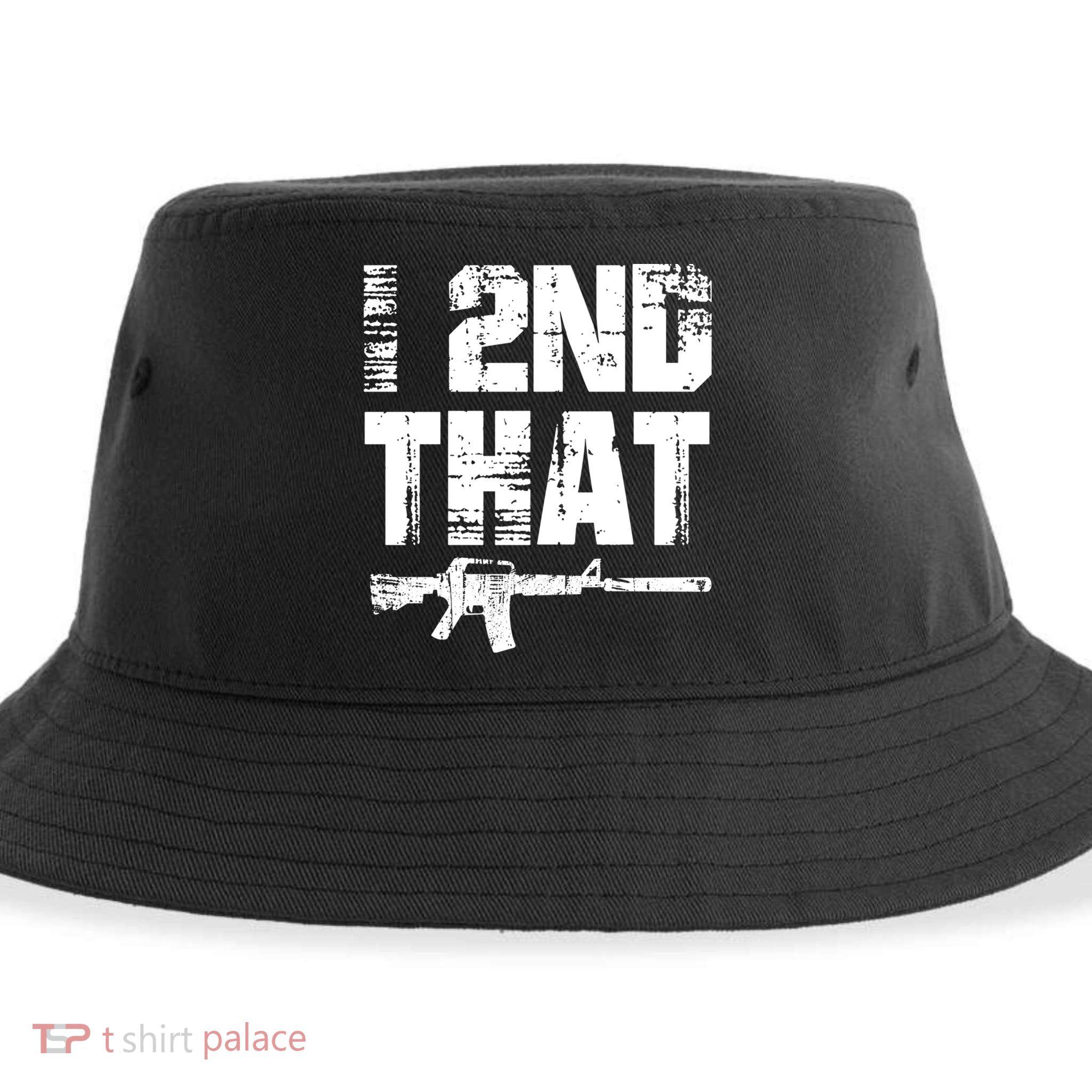 I 2nd That Pro Gun American Patriotic Second Adt Meaningful Gift Sustainable Bucket Hat