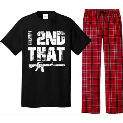 I 2nd That Pro Gun American Patriotic Second Adt Meaningful Gift Pajama Set