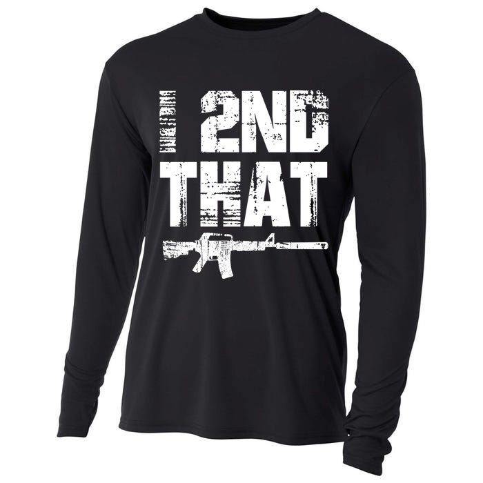 I 2nd That Pro Gun American Patriotic Second Adt Meaningful Gift Cooling Performance Long Sleeve Crew