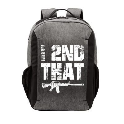 I 2nd That Pro Gun American Patriotic Second Adt Meaningful Gift Vector Backpack