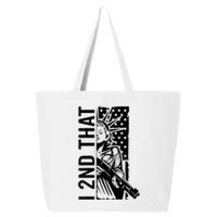 I 2nd That Second Amendment Pro Gun Rights Usa 25L Jumbo Tote